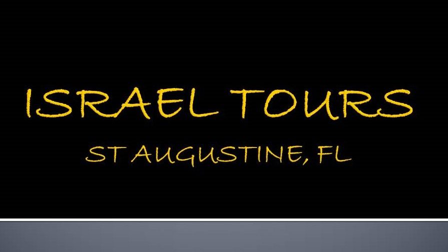 ISRAEL TOURS